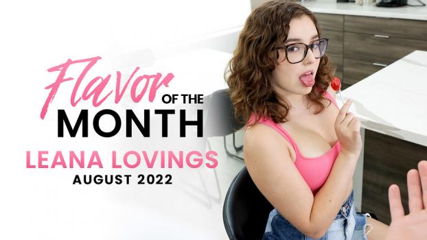 StepSiblingsCaught August 2022 Flavor Of The Month Leana Lovings